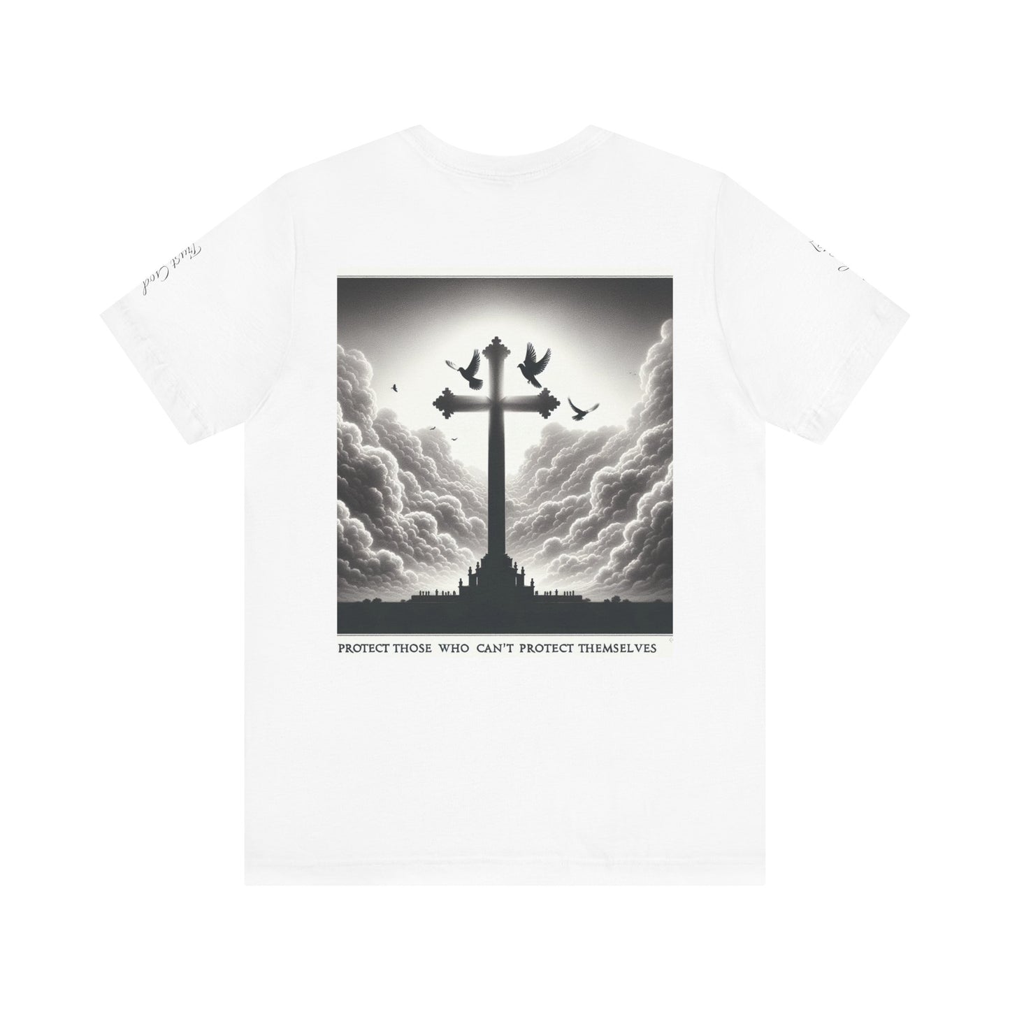 Christian Unisex Tee - Protect Those Who Can't Protect Themselves