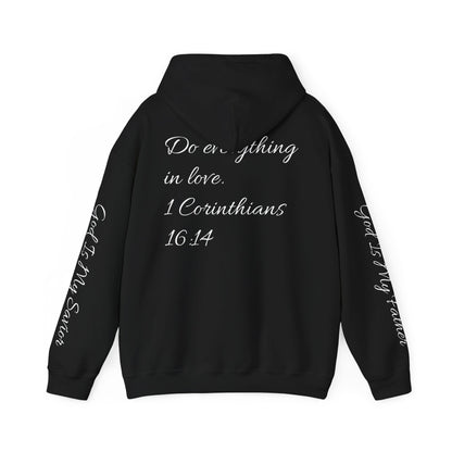 Christian Hoodie - Do Everything in Love 1 Corinthians 16:14