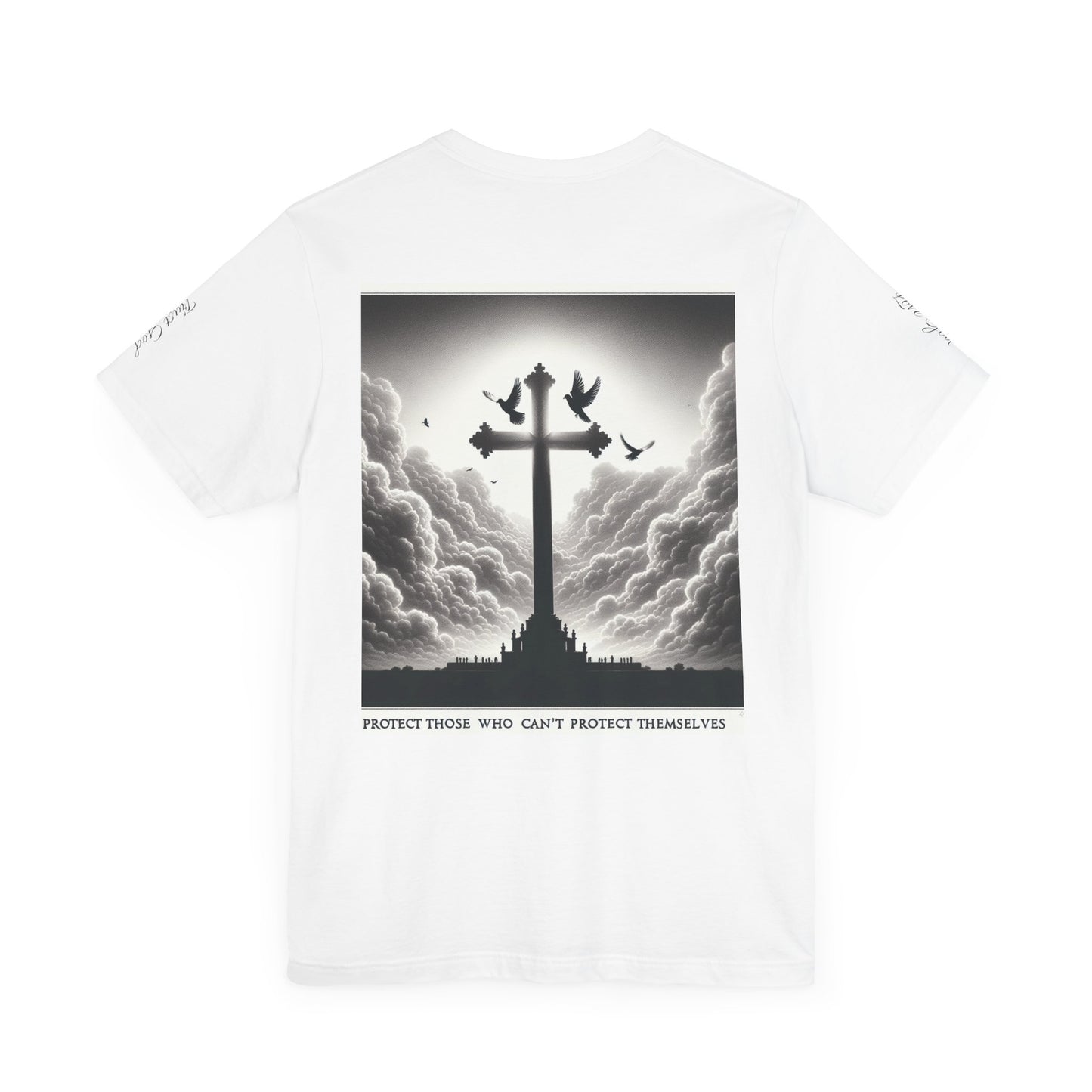 Christian Unisex Tee - Protect Those Who Can't Protect Themselves